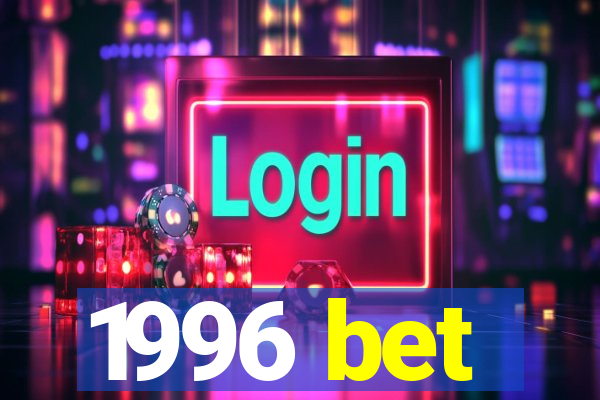 1996 bet